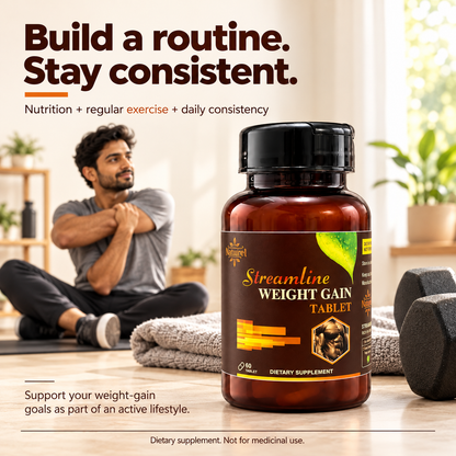 Streamline Weight Gain Tablets – Support Your Healthy Weight Gain Journey Naturally